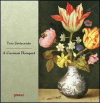 A German Bouquet von Trio Settecento