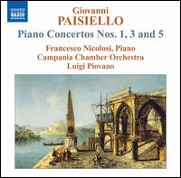 Giovanni Paisiello: Piano Concertos Nos. 1, 3, 5 von Francesco Nicolosi