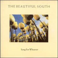 Song for Whoever [Single] von The Beautiful South
