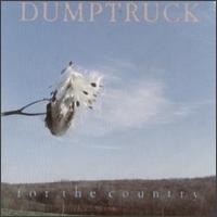 For the Country von Dumptruck