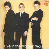 Live in the Modern World [bootleg] von The Jam