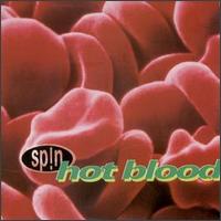 Hot Blood von Spin
