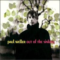 Out of the Sinking von Paul Weller
