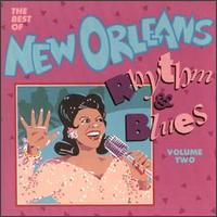 Best of New Orleans Rhythm & Blues, Vol. 2 von Various Artists