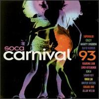 Soca Carnival '93 von Various Artists