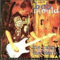 Calm Before the Storm von Bob Mould