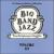 Big Band Jazz, Vol. 3 von Various Artists