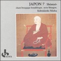 Japon 7/Shomyo: Chant Liturgique Bouddhique, Secte Shingon von Kobodaishi Mieku