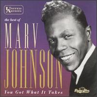 You Got What It Takes: The Best of Marv Johnson von Marv Johnson