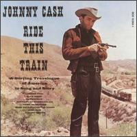 Ride This Train von Johnny Cash