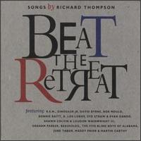 Beat the Retreat: Songs by Richard Thompson von Various Artists
