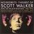 No Regrets: The Best of Scott Walker & the Walker Brothers von Scott Walker