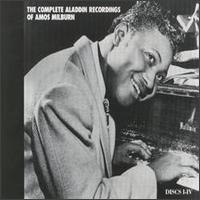 Complete Aladdin Recordings of Amos Milburn von Amos Milburn