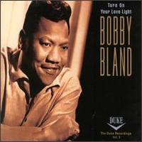 Turn on Your Love Light von Bobby "Blue" Bland