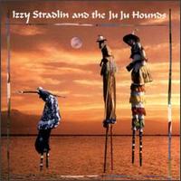 Izzy Stradlin & the Ju Ju Hounds von Izzy Stradlin