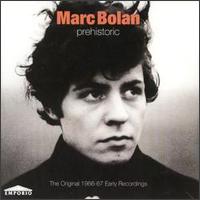 Prehistoric von Marc Bolan