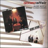 Glory Boys/Behind Closed Doors von Secret Affair