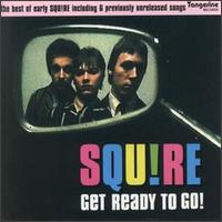 Get Ready to Go! von Squire