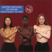 United Nations of House von Roger Sanchez