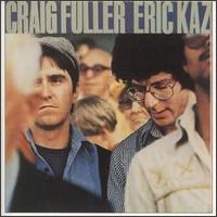 Craig Fuller & Eric Kaz von Fuller & Kaz
