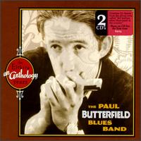 Anthology: The Elektra Years von Paul Butterfield
