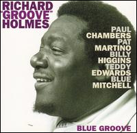 Blue Groove von Richard "Groove" Holmes