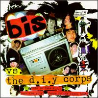 Bis Vs. the D.I.Y. Corps von Bis
