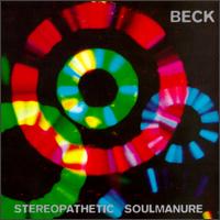 Stereopathetic Soul Manure von Beck