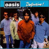 Definitive! von Oasis