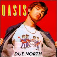Due North von Oasis