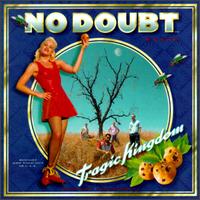 Tragic Kingdom von No Doubt