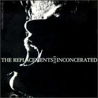 Inconcerated Live von The Replacements