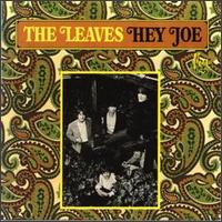 Hey Joe von The Leaves