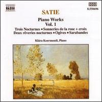 Piano Works, Vol. 1 "First and Last Works" / Piano Works, Vol. 2 "Mystical Works" / Pia von Erik Satie