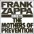Frank Zappa Meets The Mothers Of Prevention von Frank Zappa