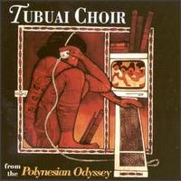 Polynesian Odyssey von Tubuai Choir