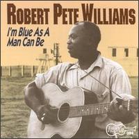 Robert Pete Williams, Vol. 1 von Robert Pete Williams