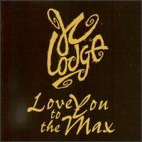 Love You to the Max von J.C. Lodge
