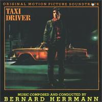 Taxi Driver [Original Soundtrack] [1998 Remaster] von Bernard Herrmann