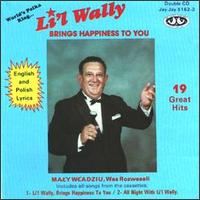 Li'l Wally, Brings Happiness to You-All Night von Li'l Wally