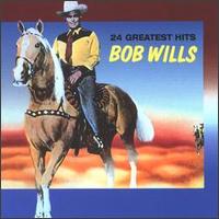 24 Greatest Hits von Bob Wills