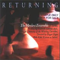 Returning von Mevlevi Ensemble