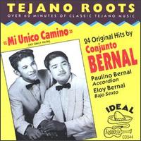 Tejano Roots: Mi Unico Camino von Conjunto Bernal