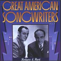 Great American Songwriters, Vol. 3: Rodgers & Hart von Various Artists