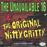 Unavailable 16/The Original Nitty Gritty von Various Artists