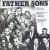 Fathers & Sons: Gospel Quartet Classics von Various Artists