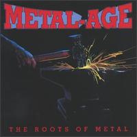 Metal Age: The Roots of Metal von Various Artists