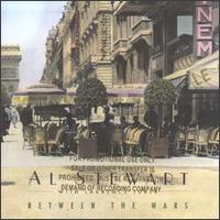 Between the Wars von Al Stewart