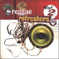 Reggae Refreshers, Vol. 2 von Various Artists
