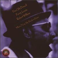 Mississippi Fred McDowell & Furry Lewis: When I Lay My Burden Down von Furry Lewis